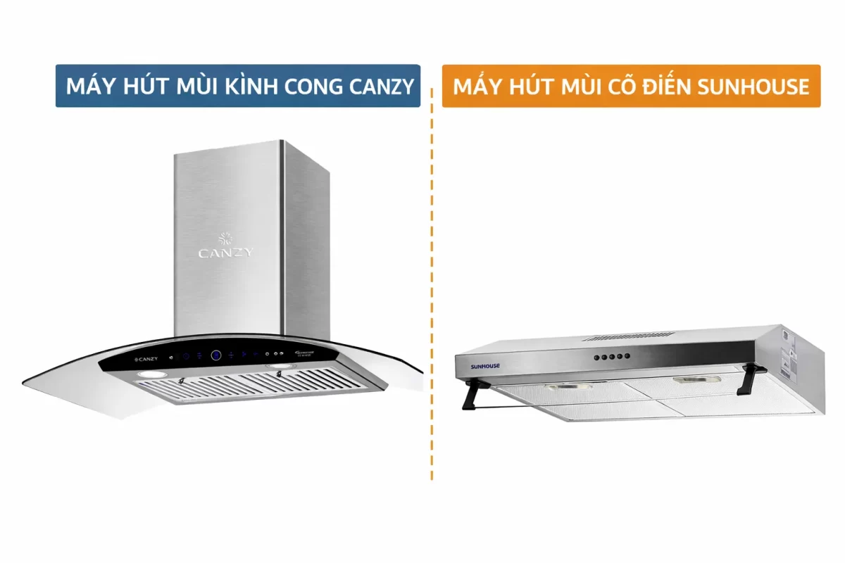 Bức ảnh so sánh trực quan: Một chiếc máy hút mùi kính cong của Canzy với bảng điều khiển cảm ứng bóng bẩy, bên cạnh là một chiếc máy hút mùi cổ điển của Sunhouse với vỏ inox đơn giản, nút bấm cơ